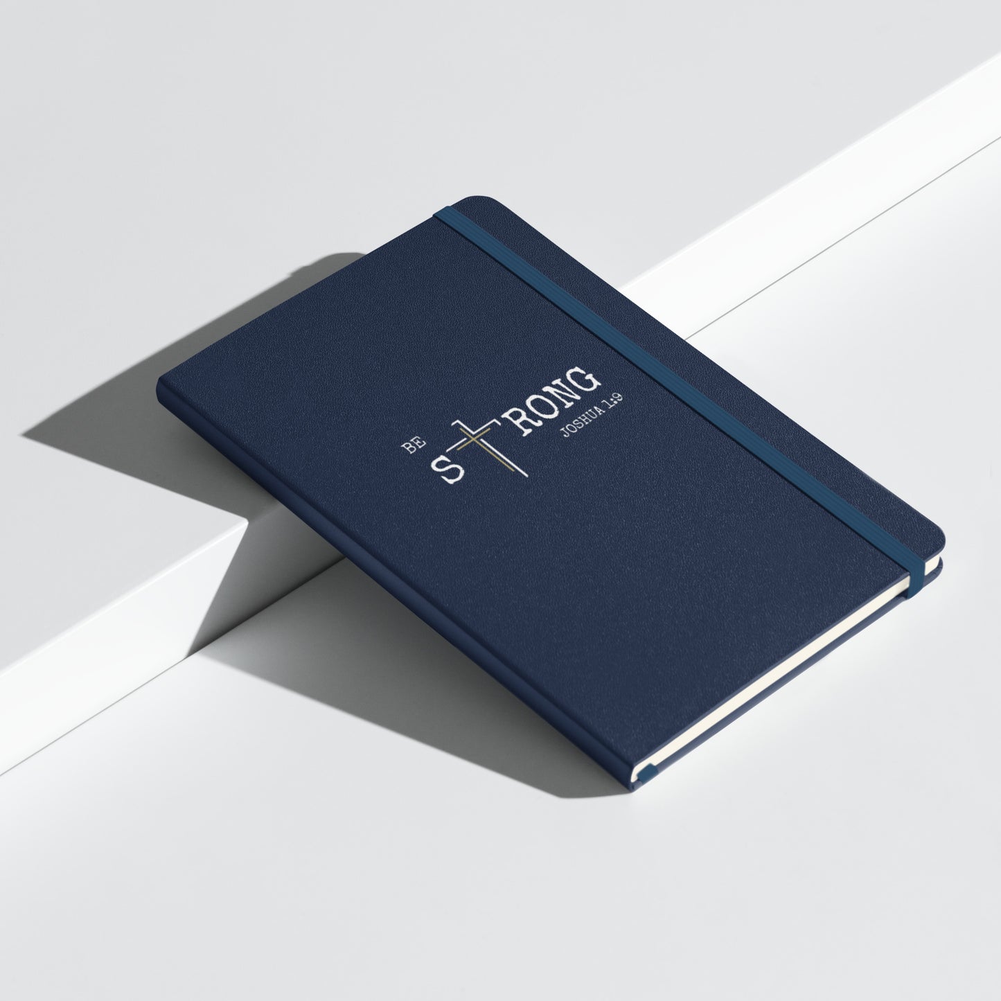 Hardcover Bound Notebook - Be Strong